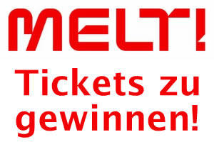 Melt! Tickets