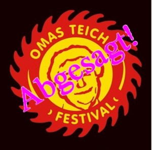 omas teich absage