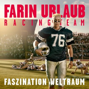 Farin-Urlaub-Faszination-Weltraum